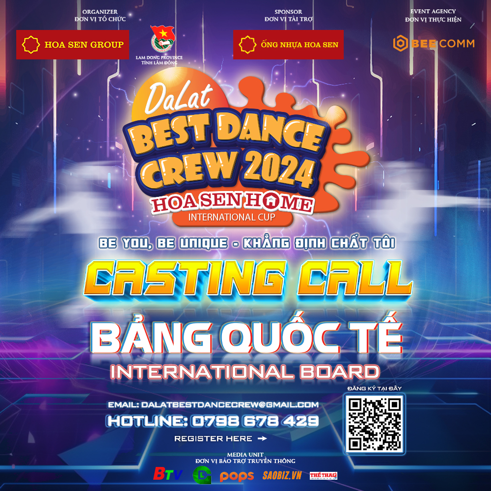 CASTING CALL BẢNG QUỐC TẾ | DALAT BEST DANCE CREW 2024 - HOA SEN HOME INTERNATIONAL CUP